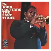 Concord Coltrane John: The Last Trane
