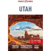 Insight Guides Utah: Travel Guide with eBook