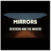 Ginza.se Reverend and the Makers: Mirrors