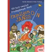 Ett helt vanligt fredagsmys med familjen Jansson