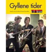 Gyllene Tider i Fokus