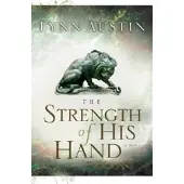 The Strength of His Hand