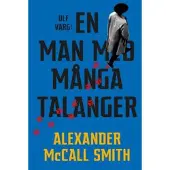 Ulf Varg : En man med många talanger