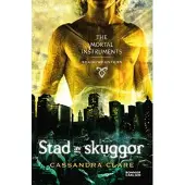Stad av skuggor