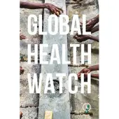 Global Health Watch 6