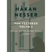 Van Veeteren. Vol. 3, Svalan, katten, rosen, döden ; Fallet G