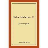 Från skilda tider II