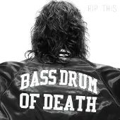 Ginza.se Bass Drum Of Death: Rip This