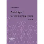 Bevisfrågor i förvaltningsprocessen : en översikt