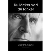 Du läcker vad du tänker