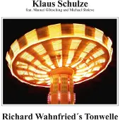 Ginza.se Schulze Klaus: Richard Wahnfried's Tonwelle
