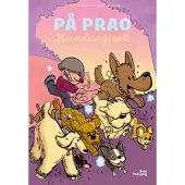 På prao. Hunddagiset