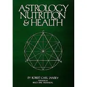 Astrology Nutrition and Health