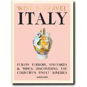Assouline Eds Wine & Travel Italy