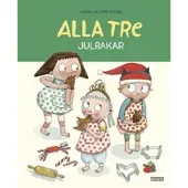 Alla tre julbakar