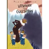 Vitvivan och Gullsippan