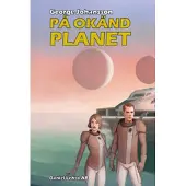 På okänd planet
