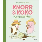 Knorr och Koko planterar och påtar