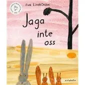 Jaga inte oss