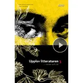 Upplev litteraturen 3 (kursen Svenska 3)