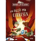 Dubbeldeckarna och fallet med cirkusen
