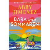 Bara över sommaren