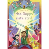 Noa Gupps sista strid