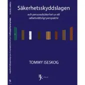 Säkerhetsskyddslagen och personalsäkerhet ur ett arbetsrättsligt perspektiv