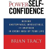 The Power of Self-Confidence