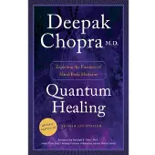 Quantum Healing (Revised and Updated)