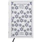 A Christmas Carol and Other Christmas Writings