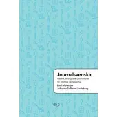 Journalsvenska: Praktisk övningsbok i journalspråk för utländsk vårdpersonal
