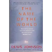 Name of the World, The