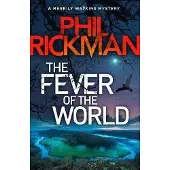 The Fever of the World