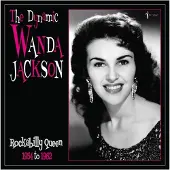 Ginza.se Jackson Wanda: The Dynamic Wanda Jackson 1956-62