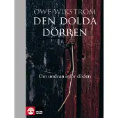 Den dolda dörren : om undran inför döden (bok, halvklotband)