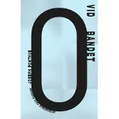 Vid bandet (inbunden)