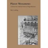 Book Plaster Monuments (inbunden, eng)