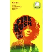 Fire Rush (häftad, eng)