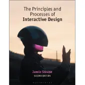 BLOOMSBURY The Principles and Processes of Interactive Design (häftad, eng)
