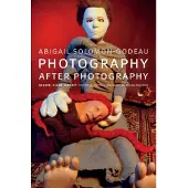 Book Photography After Photography (häftad, eng)