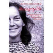 Mariagripelikt - Maria Gripes Barnböcker Och Tidiga Ungdomsromaner Tolkade Genom Barns Litteratursamtal