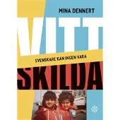Vitt skilda : svenskare kan ingen vara