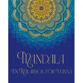 Mandala : en målarbok för vuxna