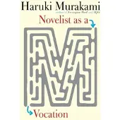 Novelist as a Vocation
