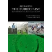 Revealing the Buried Past (häftad, eng)