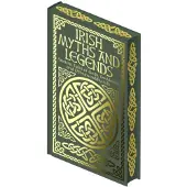 Irish Myths and Legends (inbunden, eng)