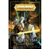 Star Wars: The Fallen Star (the High Republic)