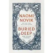 Buried Deep and Other Stories