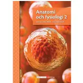 Anatomi och fysiologi 2